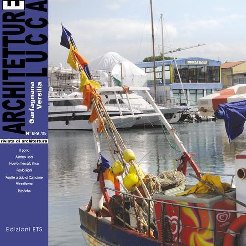 Architetture Lucca (2009) vol. 8-9: Garfagnana, Versilia - copertina
