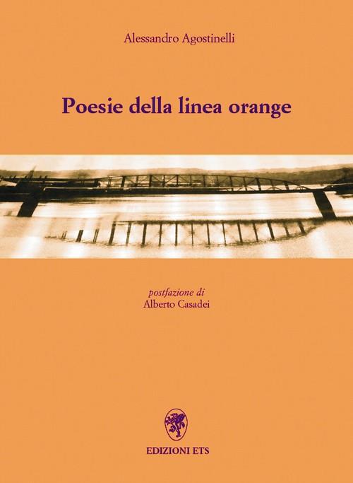 Poesie della linea Orange - Alessandro Agostinelli - copertina