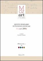 Quinto seminario di filologia musicale. Mozart 2006