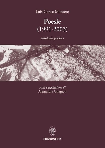 Poesie (1991-2003) - Luis G. Montero - copertina