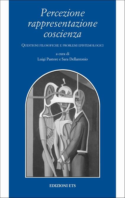 Percezione rappresentazione coscienza. Questioni filosofiche e problemi epistemologici - copertina
