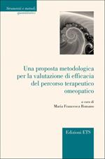 Una proposta metodologica per valutazione di efficacia del percorso terapeutico omeopatico