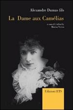 La Dame aux camélias. Ediz. italiana, inglese e francese