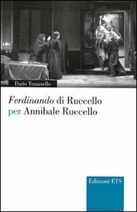 Ferdinando di Ruccello per Annibale Ruccello - Dario Tomasello - copertina