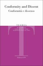Teoria. Rivista di filosofia (2012). Ediz. bilingue. Vol. 1: Conformity and dissent-Conformità e dissenso
