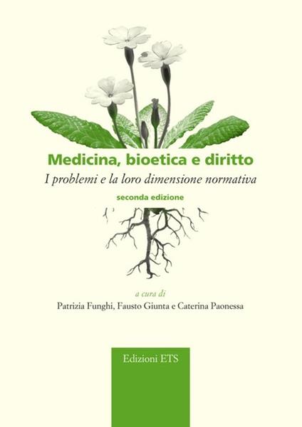 Medicina, bioetica e diritto. I problemi e la loro dimensione normativa - copertina