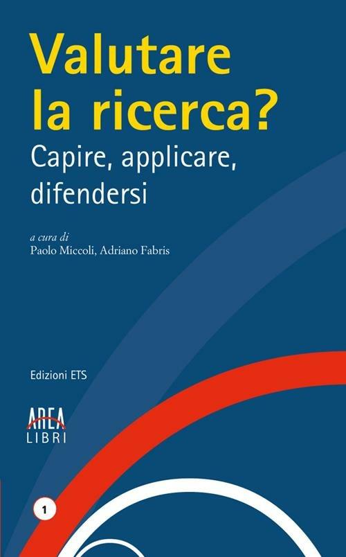Valutare la ricerca? Capire, applicare, difendersi - copertina