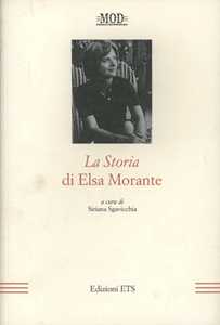 La storia di Elsa Morante