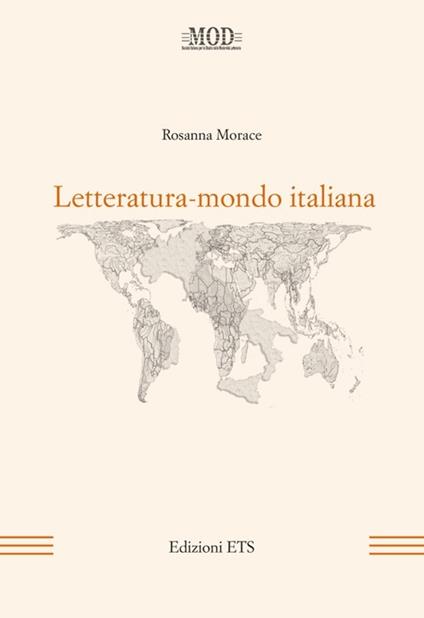 Letteratura-mondo italiana - Rosanna Morace - copertina
