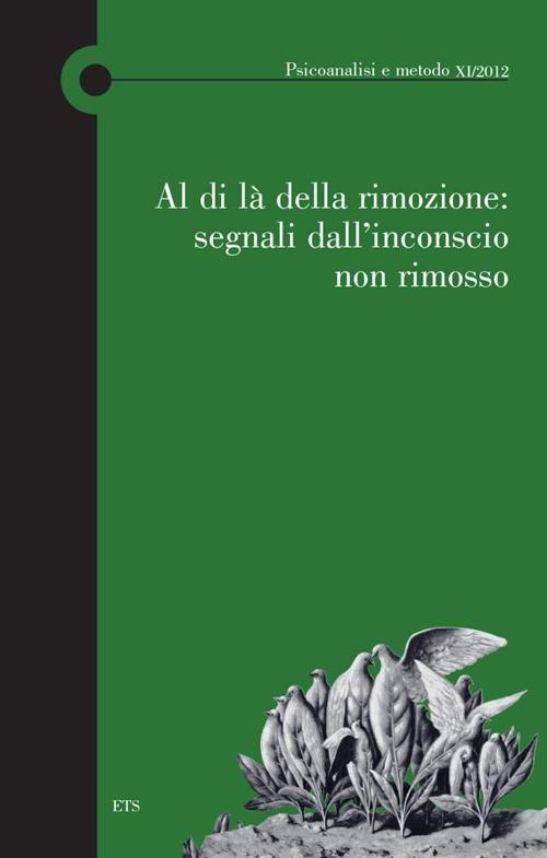 Al di là della rimozione: segnali dall'inconscio non rimosso - copertina