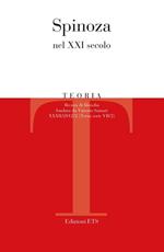 Teoria. Rivista di filosofia (2012). Vol. 2: Spinoza nel XXI secolo