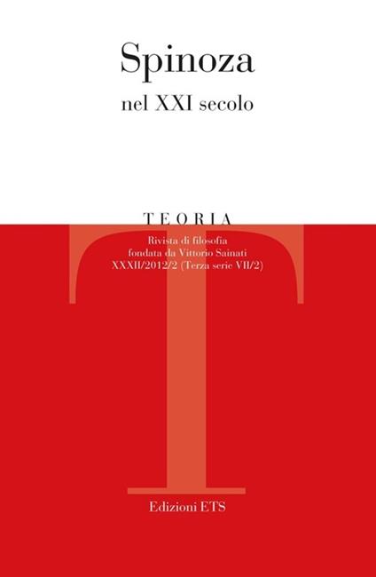 Teoria. Rivista di filosofia (2012). Vol. 2: Spinoza nel XXI secolo - copertina