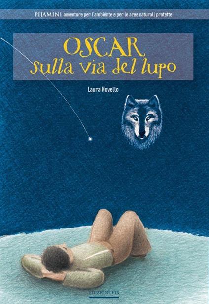 Oscar sulla via del lupo - Laura Novello - copertina