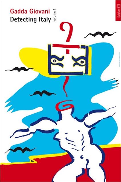 Detecting Italy. Vol. 1: La narrativa ultraesordiente del Gadda Giovani - copertina