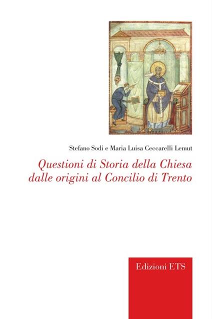 Questioni di storia della chiesa dalle origini al concilio di Trento - copertina