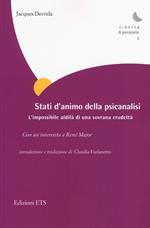 Stati d'animo della psicanalisi. L'impossibile aldilà di ogni crudeltà