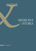 Medicina & storia (2012). Vol. 1-2