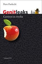 Genitleaks. Genitori in rivolta