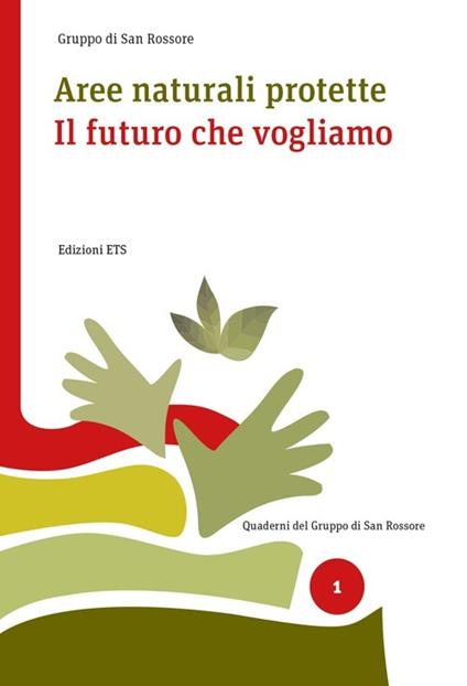 Aree naturali protette. Il futuro che vogliamo - copertina