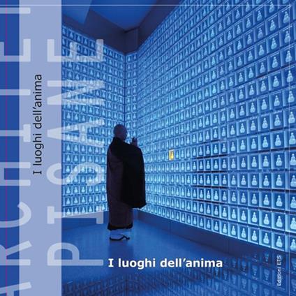 Architetture pisane vol. 24-25: I luoghi dell'anima - copertina