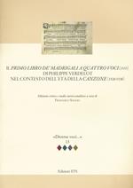 Il primo libro de' madrigali a quatro voci (1533) di Philippe Verdelot nel contesto dell'età della canzone (1520-1530)