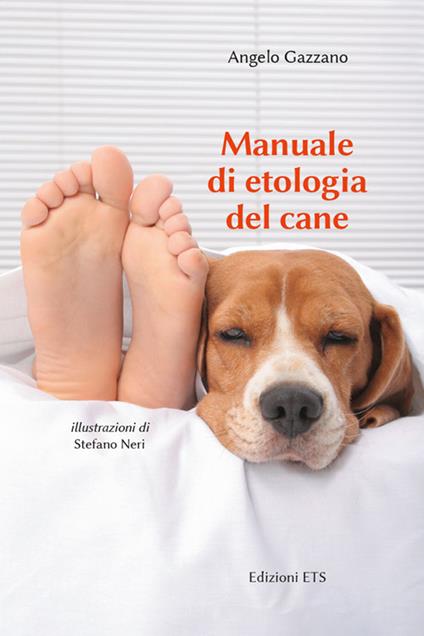 Manuale di etologia del cane - Angelo Gazzano - copertina