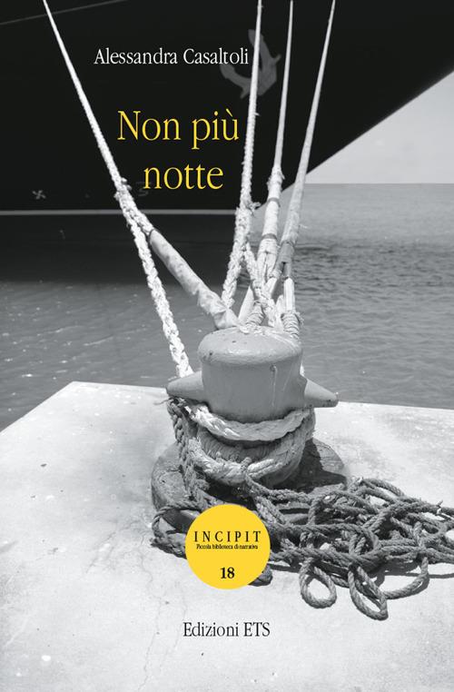 Non più notte - Alessandra Casaltoli - copertina