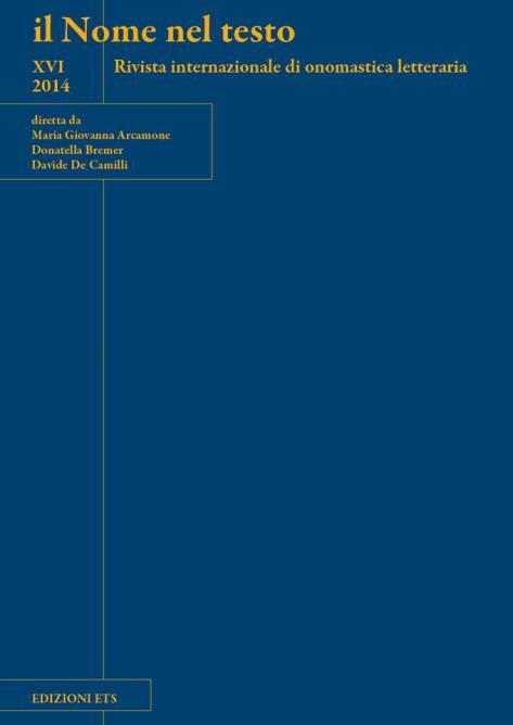 Il nome nel testo. Rivista internazionale di onomastica letteraria (2014). Vol. 16 - copertina