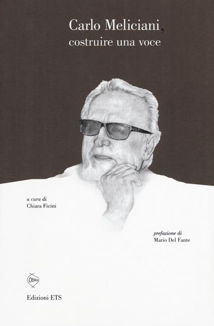 Carlo Meliciani. Costruire una voce - copertina