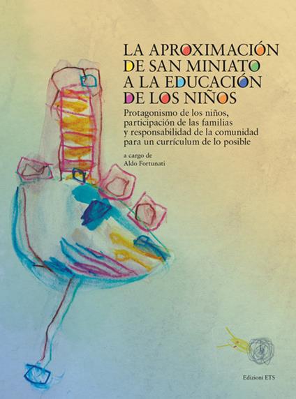 La aproximación de San Miniato a la educación de los niños. Con DVD - copertina