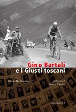 Gino Bartali e i Giusti toscani