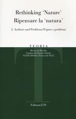 Teoria (2014). Ediz. italiana e inglese. Vol. 2: Ripensare la natura. Figure e problemi
