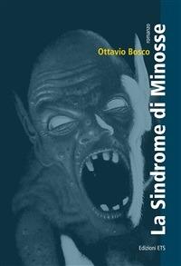La sindrome di Minosse - Ottavio Bosco - ebook