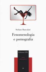 Fenomenologia e pornografia