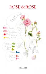 Rose & rose. Ediz. a colori