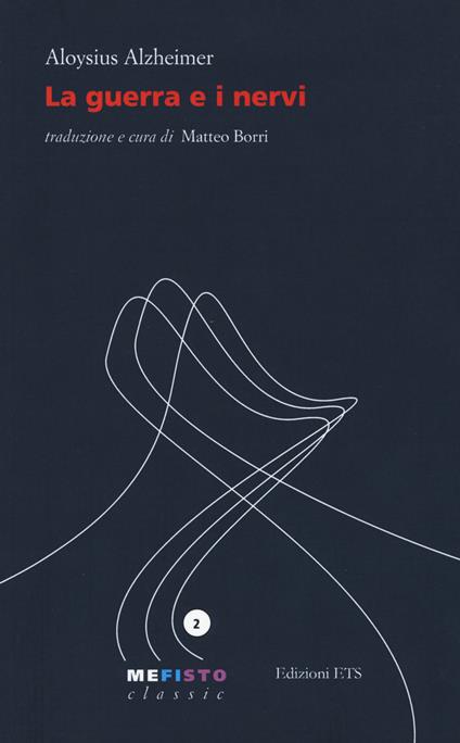 La guerra e i nervi - Alois Alzheimer - copertina