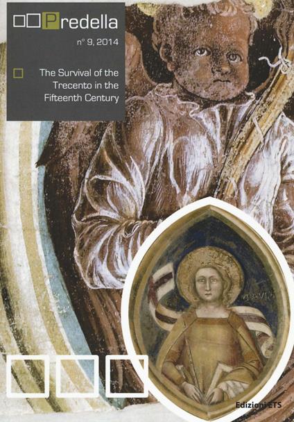 Predella (2014). Vol. 9: The survival of the Trecento in the Fifteenth Century - copertina