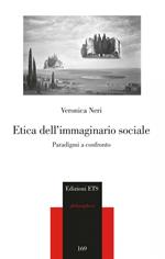 Etica dell'immaginario sociale. Paradigmi a confronto