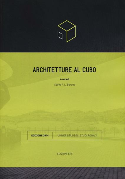Architetture al cubo. Edizione 2014. Ediz. illustrata - copertina
