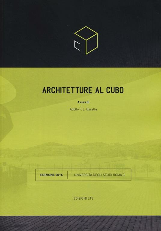 Architetture al cubo. Edizione 2014. Ediz. illustrata - copertina