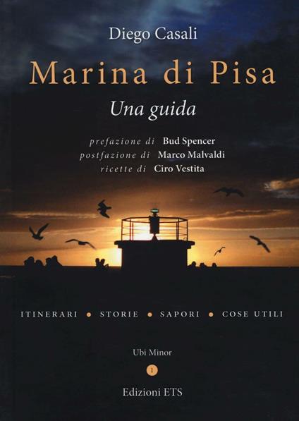 Marina di Pisa. Una guida. Ediz. illustrata - Diego Casali - copertina