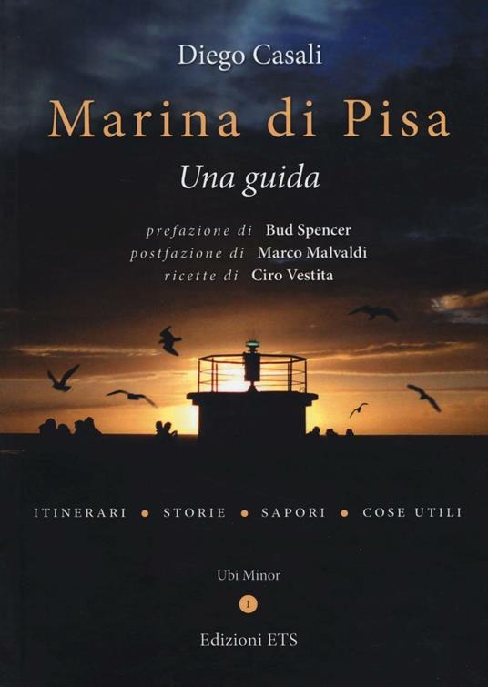 Marina di Pisa. Una guida. Ediz. illustrata - Diego Casali - copertina