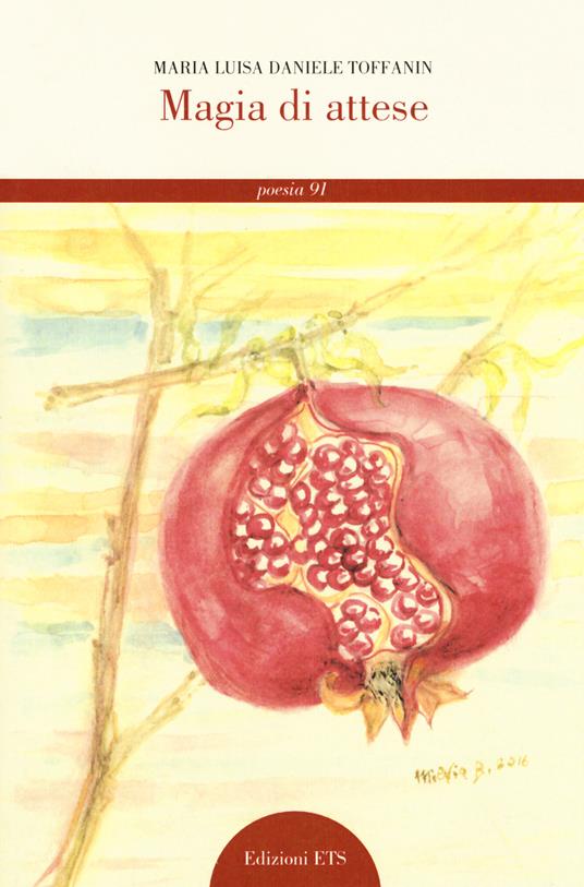Magia di attese - Maria Luisa Daniele Toffanin - copertina