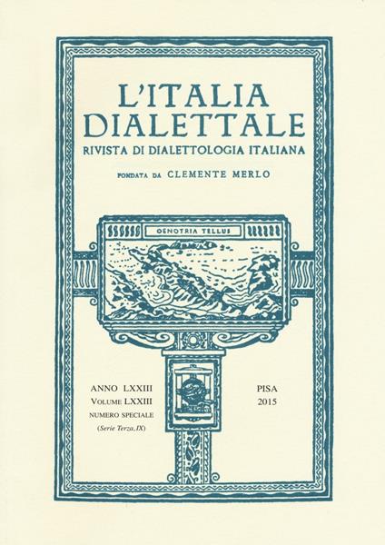 L'Italia dialettale. Rivista di dialettologia italiana. Vol. 73 - copertina