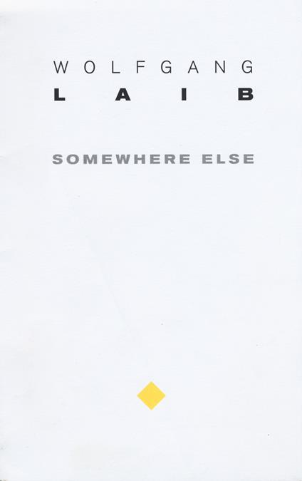 Wolfgang Laib. Somewhere else - copertina