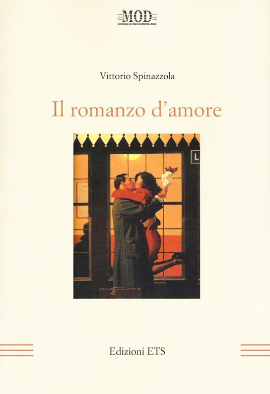 Il romanzo d'amore - Vittorio Spinazzola - copertina