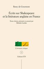 Écrits sur Shakespeare et la littérature anglaise en France