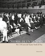 Storie di un teatro. Per i 150 anni del teatro Verdi