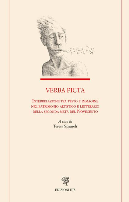Verba picta. Interrelazione tra testo e immagine nel patrimonio artistico e letterario della seconda metà del Novecento - copertina