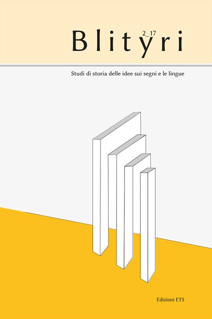 Blityri. Studi di storia delle idee sui segni e le lingue (2017). Vol. 2 - copertina